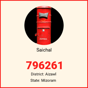 Saichal pin code, district Aizawl in Mizoram