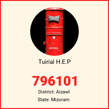 Tuirial H.E.P pin code, district Aizawl in Mizoram