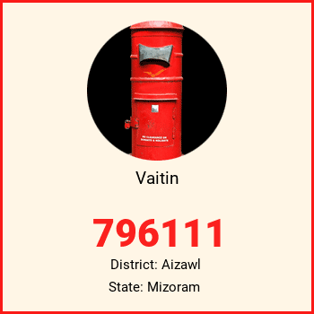 Vaitin pin code, district Aizawl in Mizoram