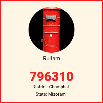 Rullam pin code, district Champhai in Mizoram