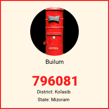 Builum pin code, district Kolasib in Mizoram
