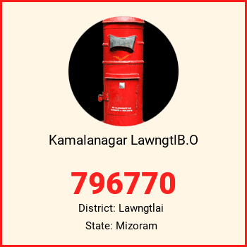 Kamalanagar LawngtlB.O pin code, district Lawngtlai in Mizoram