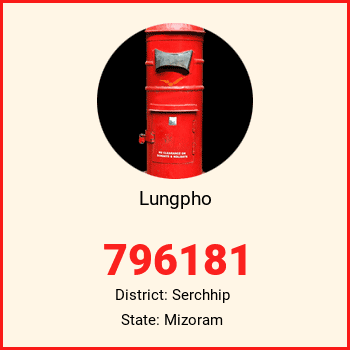 Lungpho pin code, district Serchhip in Mizoram