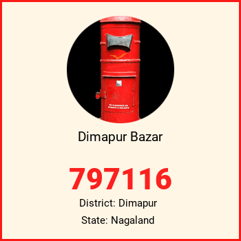 Dimapur Bazar pin code, district Dimapur in Nagaland