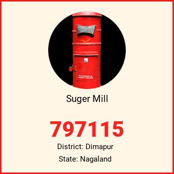 Suger Mill pin code, district Dimapur in Nagaland