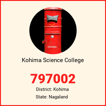 Kohima Science College pin code, district Kohima in Nagaland