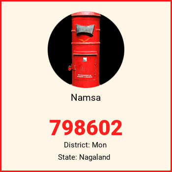 Namsa pin code, district Mon in Nagaland