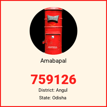 Amabapal pin code, district Angul in Odisha