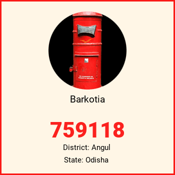 Barkotia pin code, district Angul in Odisha
