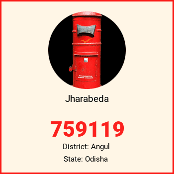 Jharabeda pin code, district Angul in Odisha