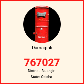 Damaipali pin code, district Balangir in Odisha