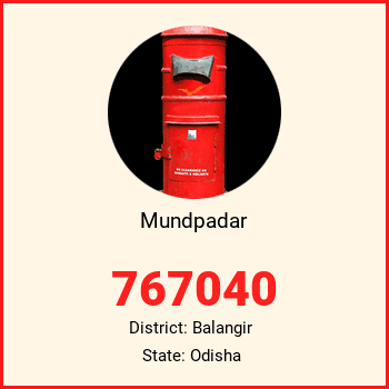 Mundpadar pin code, district Balangir in Odisha