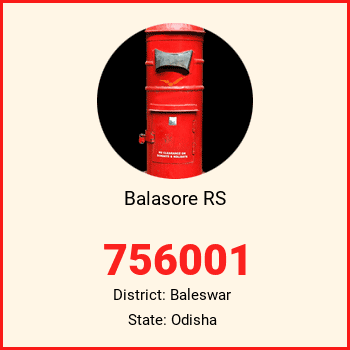 Balasore RS pin code, district Baleswar in Odisha