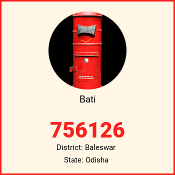 Bati pin code, district Baleswar in Odisha