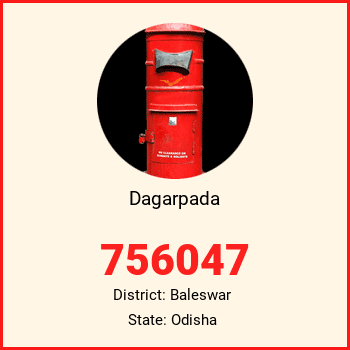 Dagarpada pin code, district Baleswar in Odisha