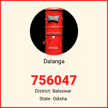 Dalanga pin code, district Baleswar in Odisha