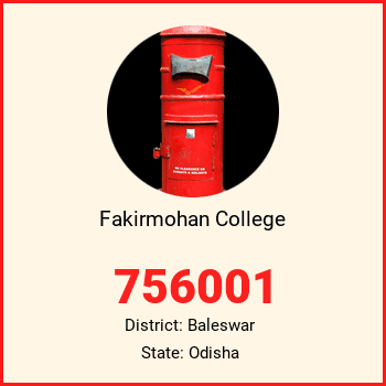 Fakirmohan College pin code, district Baleswar in Odisha