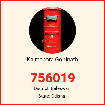 Khirachora Gopinath pin code, district Baleswar in Odisha