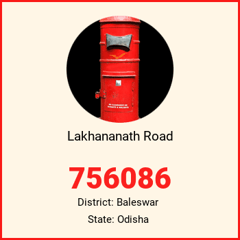 Lakhananath Road pin code, district Baleswar in Odisha