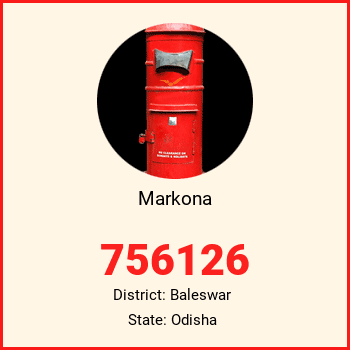 Markona pin code, district Baleswar in Odisha