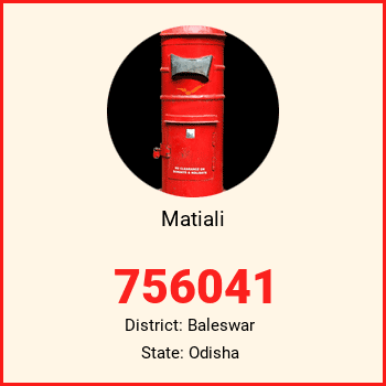Matiali pin code, district Baleswar in Odisha