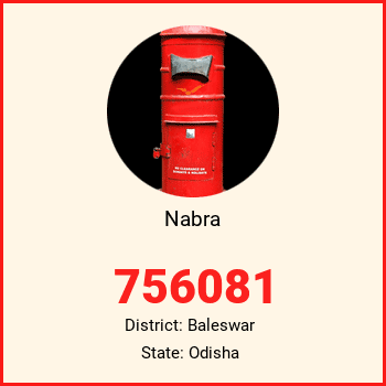 Nabra pin code, district Baleswar in Odisha