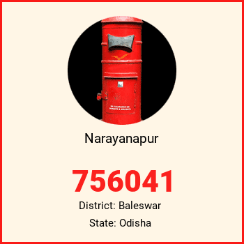 Narayanapur pin code, district Baleswar in Odisha