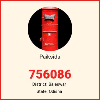 Paiksida pin code, district Baleswar in Odisha