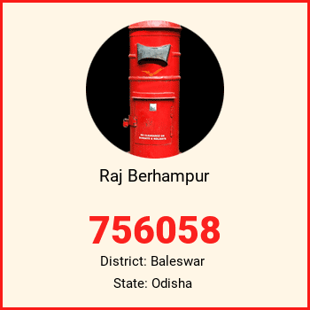 Raj Berhampur pin code, district Baleswar in Odisha