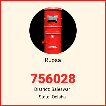 Rupsa pin code, district Baleswar in Odisha