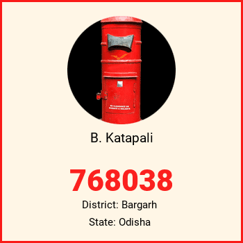 B. Katapali pin code, district Bargarh in Odisha