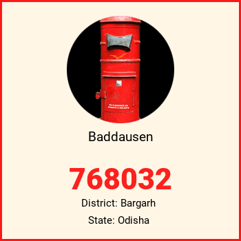 Baddausen pin code, district Bargarh in Odisha