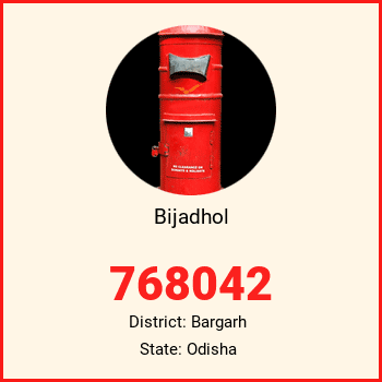 Bijadhol pin code, district Bargarh in Odisha