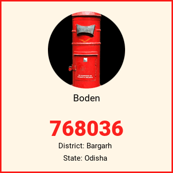 Boden pin code, district Bargarh in Odisha