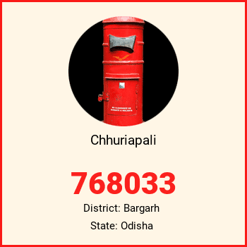 Chhuriapali pin code, district Bargarh in Odisha