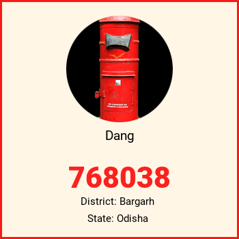Dang pin code, district Bargarh in Odisha