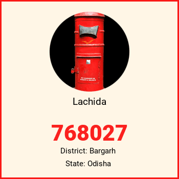 Lachida pin code, district Bargarh in Odisha