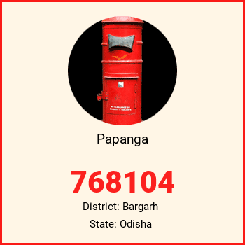 Papanga pin code, district Bargarh in Odisha