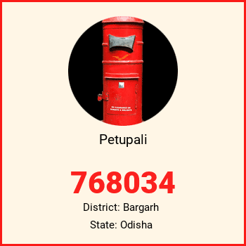 Petupali pin code, district Bargarh in Odisha