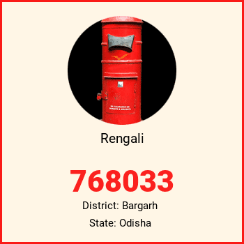 Rengali pin code, district Bargarh in Odisha