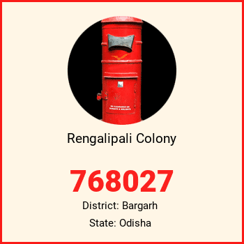 Rengalipali Colony pin code, district Bargarh in Odisha