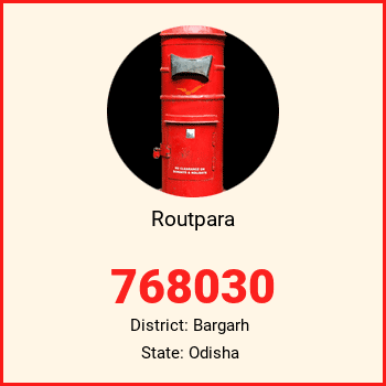Routpara pin code, district Bargarh in Odisha