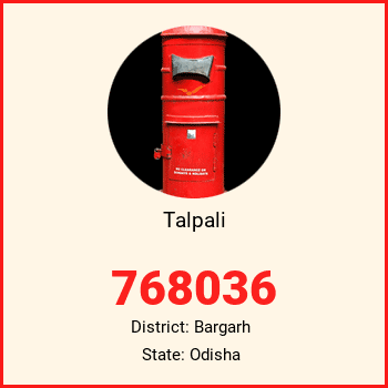 Talpali pin code, district Bargarh in Odisha