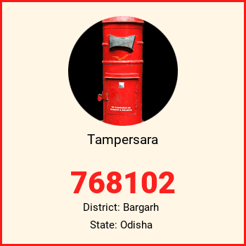 Tampersara pin code, district Bargarh in Odisha
