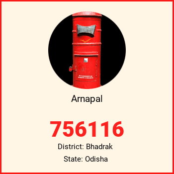 Arnapal pin code, district Bhadrak in Odisha