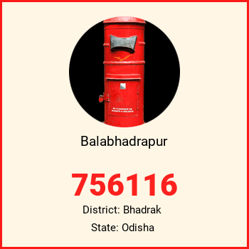 Balabhadrapur pin code, district Bhadrak in Odisha