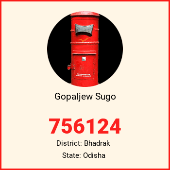 Gopaljew Sugo pin code, district Bhadrak in Odisha