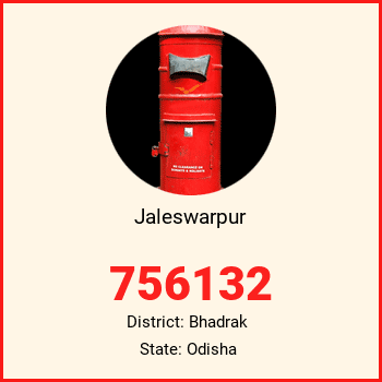 Jaleswarpur pin code, district Bhadrak in Odisha