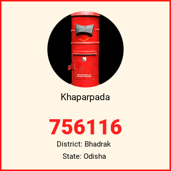 Khaparpada pin code, district Bhadrak in Odisha