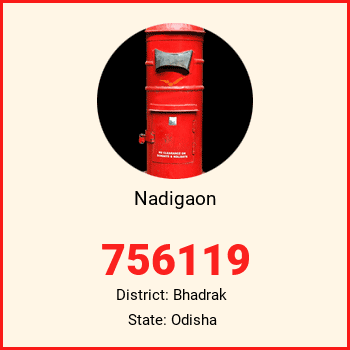 Nadigaon pin code, district Bhadrak in Odisha